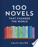 100 Novels That Changed The World