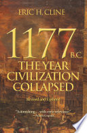 1177 BC: The Year Civilization Collapsed: Revised And Updated