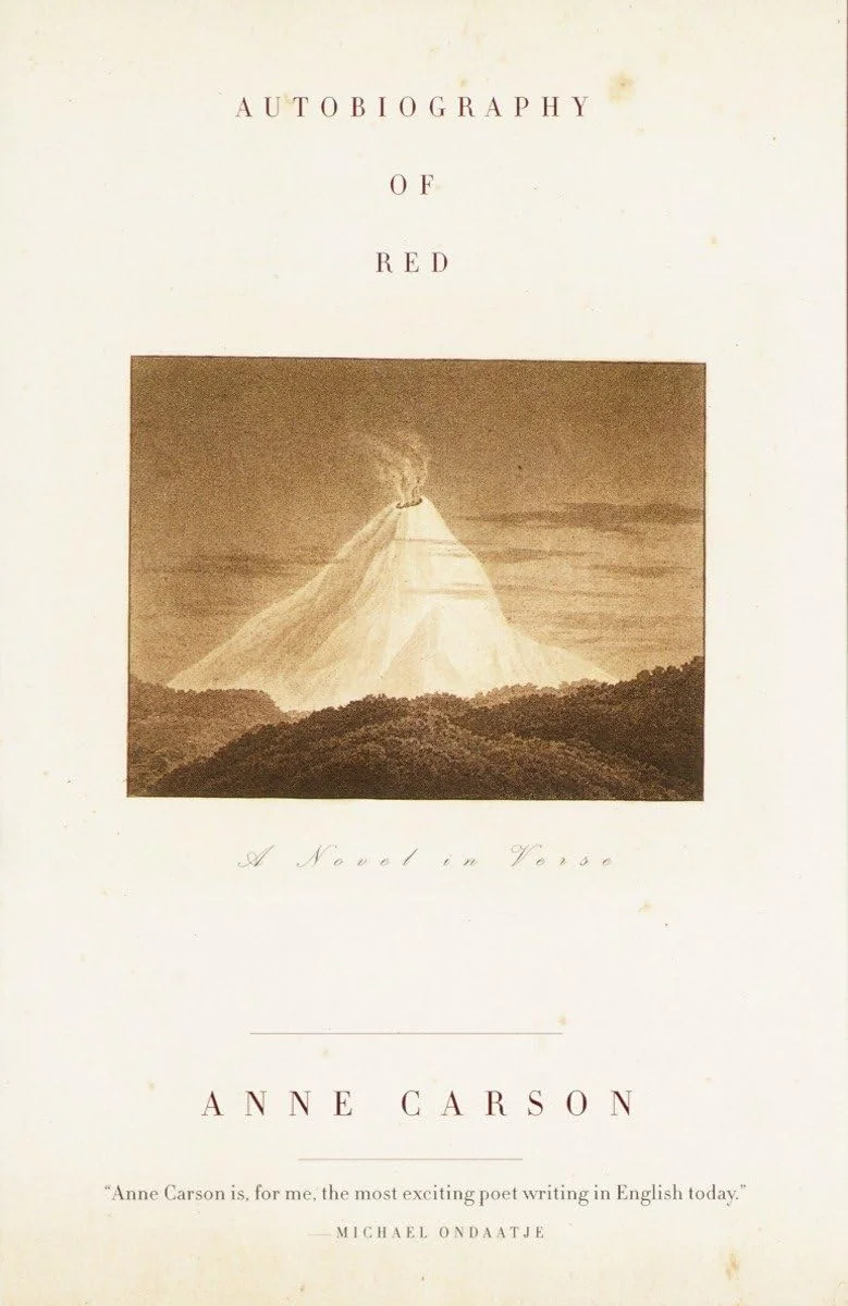 Autobiography of Red by Anne Carson | A Novel in Verse | Contemporary Literary Fiction, Greek Mythology Retelling, Poetr