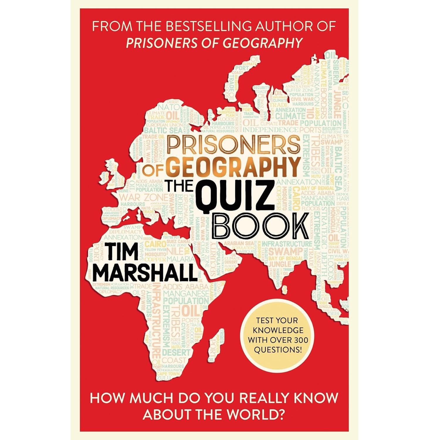 Prisoners Of Geography The Quiz Book