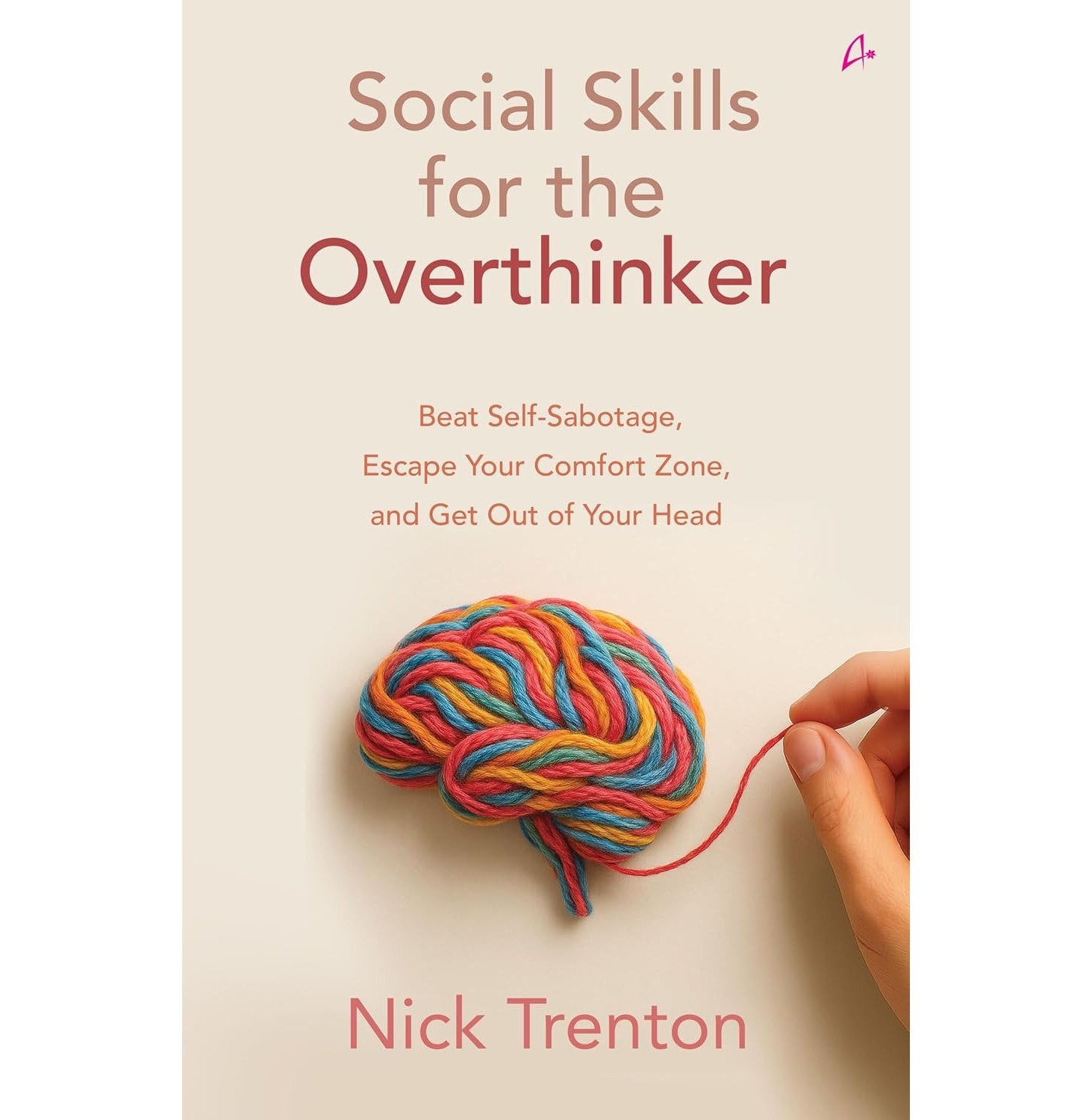 Social Skills For The Overthinker