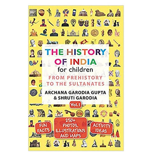 The History Of India For Children Vol 1