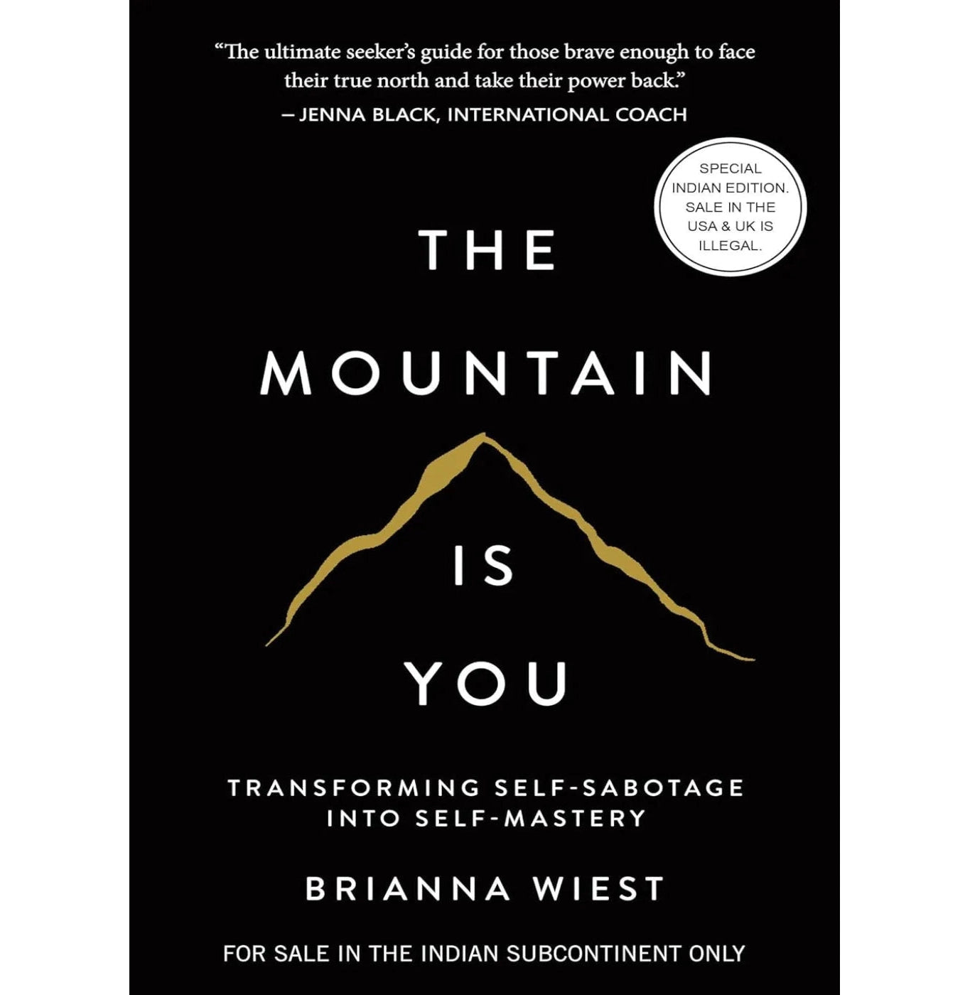 The Mountain Is You