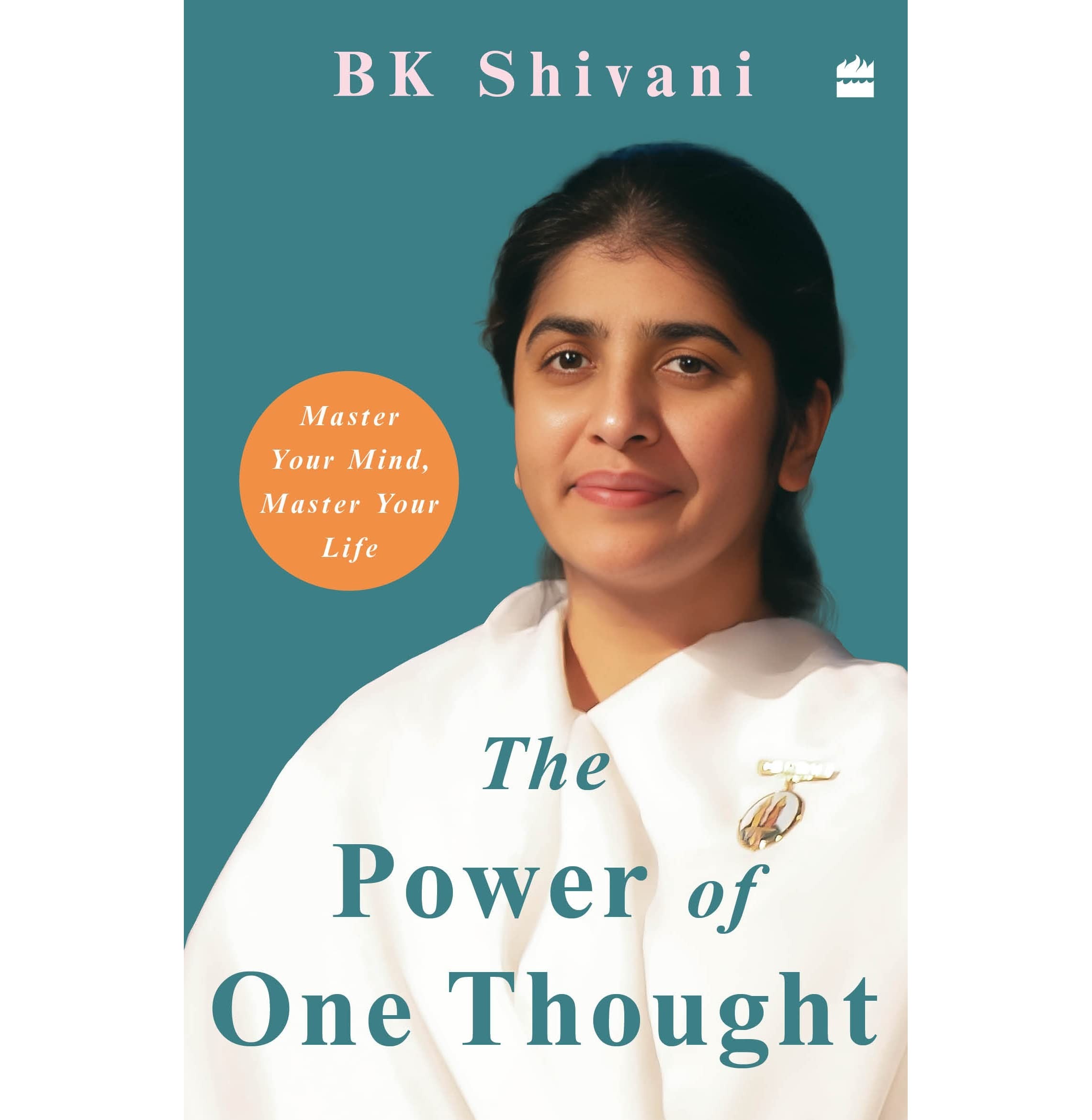The Power Of One Thought: Master Your Mind, Master Your Thoughts