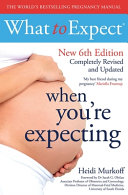 What To Expect When You're Expecting 6Th Edition